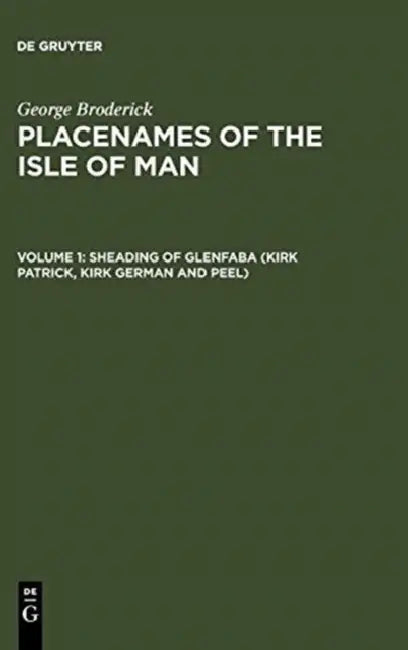 Sheading of Glenfaba (Kirk Patrick, Kirk German and Peel) by George Broderick
