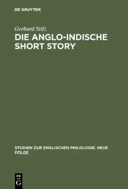 Die anglo-indische Short Story by Gerhard Stilz