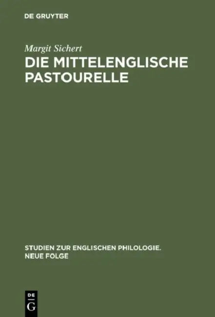 Die mittelenglische Pastourelle by Margit Sichert