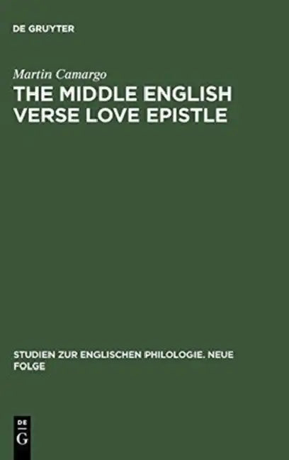 The Middle English Verse Love Epistle by Martin Camargo
