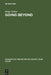 Going Beyond: The Crisis of Identity and Identity Models in Contemporary American, English and German Fiction by Helga Schier