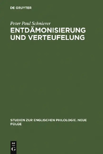 Entdämonisierung und Verteufelung by Peter Paul Schnierer