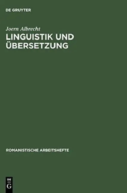 Linguistik Und Übersetzung by Joern Albrecht