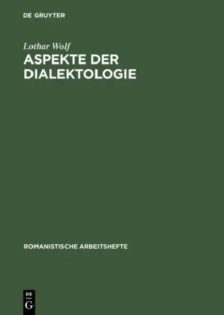 Aspekte der Dialektologie by Lothar Wolf