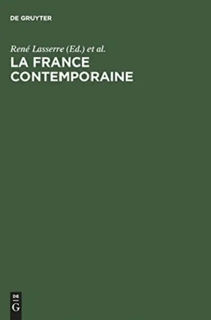 La France contemporaine by René Lasserre, Deutsch-Französisches Institut, Robert Picht