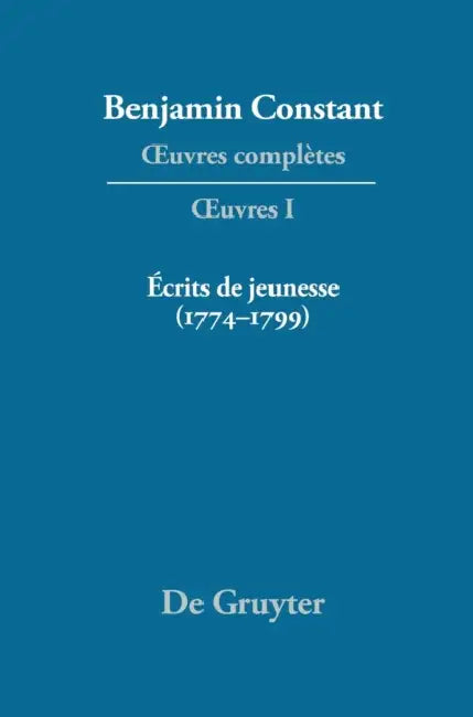 Crits de Jeunesse (1774-1799) by Jean-Daniel Candaux, Lucia Omacini