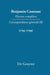 Oeuvres Completes, III, Correspondance 1795-1799 by C. P. Courtney, Boris Anelli, Dennis Wood