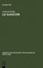 Le Gascon: Études de Philologie Pyrénéenne by Gerhard Rohlfs