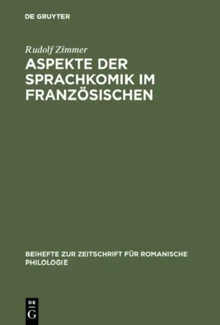 Aspekte der Sprachkomik im Französischen by Rudolf Zimmer