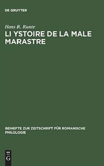 Li Ystoire de la male marastre by Hans R. Runte