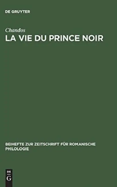 La vie du prince noir by Chandos, Diana B. Tyson