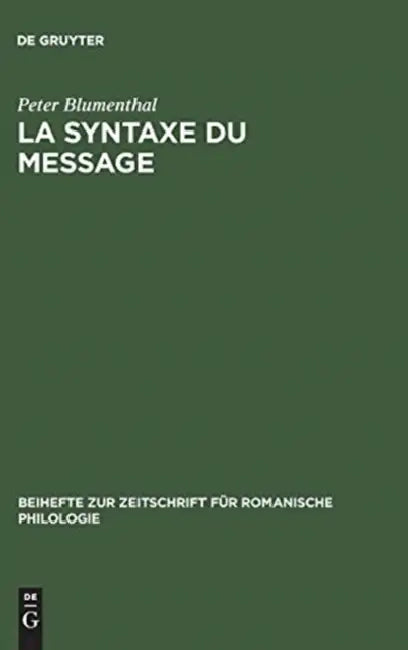 La syntaxe du message by Peter Blumenthal