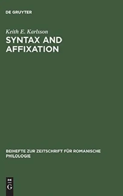 Syntax and affixation by Keith E. Karlsson