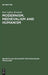Modernism, Medievalism and Humanism: A Research Bibliography on the Reception of the Works of Ernst Robert Curtius by Earl Jeffrey Richards