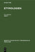 Etymologien. Band 1 by Kurt Baldinger