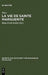 La Vie de Sainte Marguerite by Hans-Erich Keller, Wace