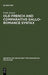 Old French and Comparative Gallo-Romance Syntax by Frede Jensen