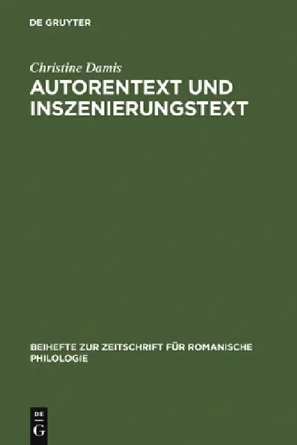 Autorentext und Inszenierungstext by Christine Damis