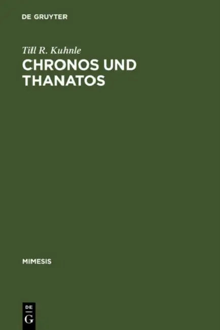 Chronos Und Thanatos: Zum Existentialismus Des >Nouveau Romancier by Till R. Kuhnle