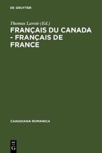 Français du Canada - Français de France by Thomas Lavoie