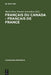 Français du Canada - Français de France by Marie-Rose Simoni-Aurembou