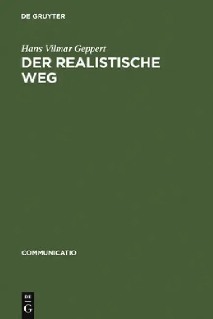 Der realistische Weg by Hans Vilmar Geppert