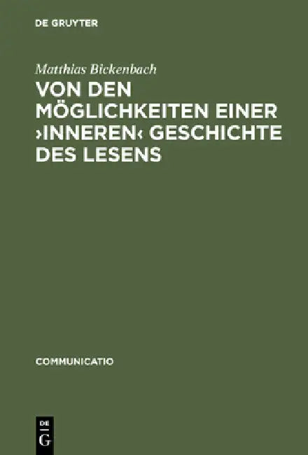 Von Den Möglichkeiten Einer >Inneren by Matthias Bickenbach