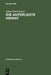 Die Auferlegte Heimat: Else Lasker-Schülers Emigration in Palästina by Alfred Bodenheimer