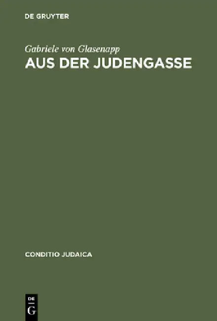 Aus der Judengasse by Gabriele Von Glasenapp