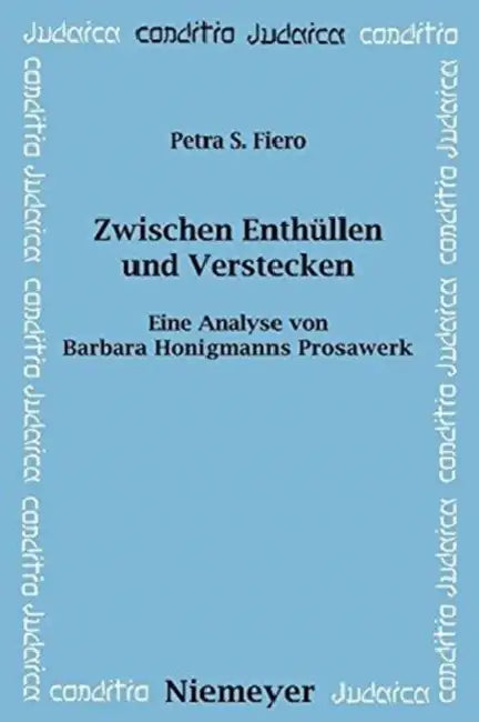 Zwischen Enthüllen und Verstecken by Petra S. Fiero