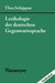 Lexikologie Der Deutschen Gegenwartssprache by Thea Schippan