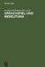 Sprachspiel und Bedeutung by Susanne Beckmann, Peter-Paul König, Georg Wolf
