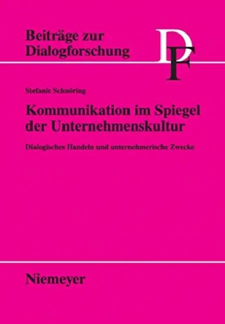 Kommunikation im Spiegel der Unternehmenskultur by Stefanie Schnöring