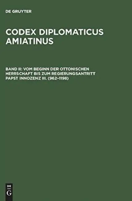 Vom Beginn Der Ottonischen Herrschaft Bis Zum Regierungsantritt Papst Innozenz III. (962-1198) by Wilhelm Kurze