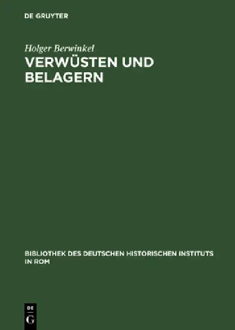 Verwüsten und Belagern by Holger Berwinkel