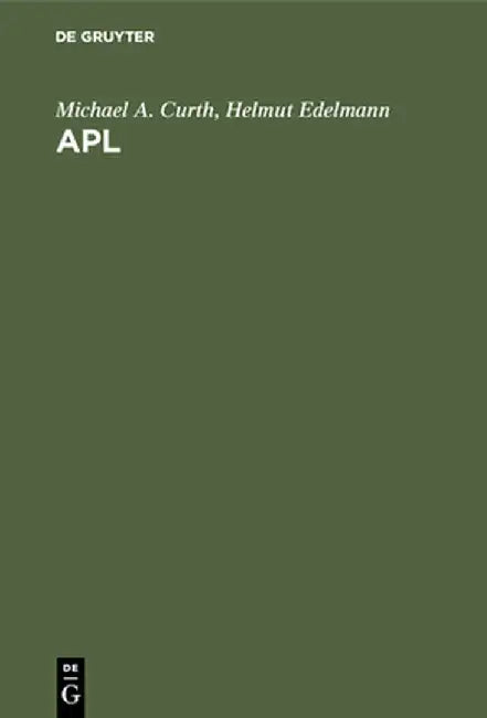 APL by Michael A. Curth