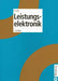 Leistungselektronik by Dieter Anke