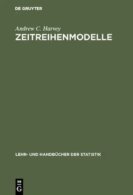 Zeitreihenmodelle by Andrew C. Harvey