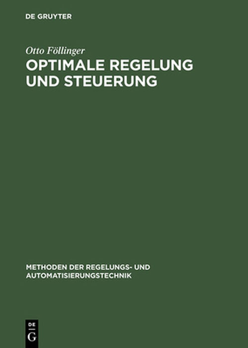 Optimale Regelung Und Steuerung by Otto Follinger