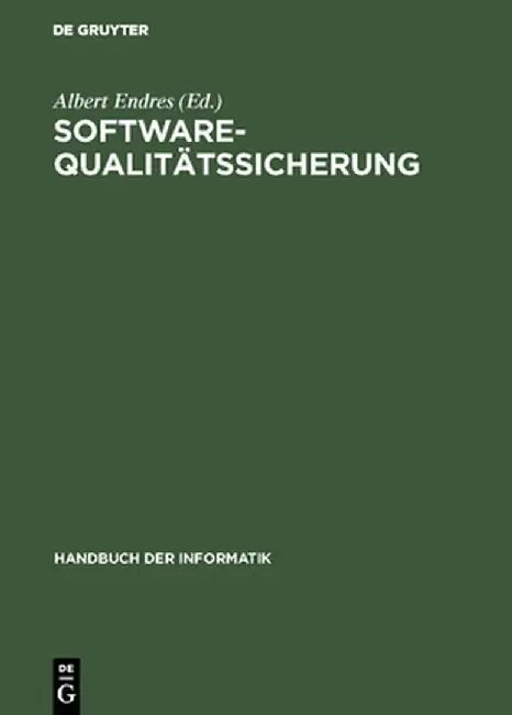 Software-Qualitätssicherung by Albert Endres