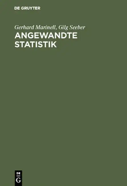 Angewandte Statistik by Gerhard Marinell