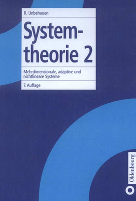 Systemtheorie 2 by Rolf Unbehauen