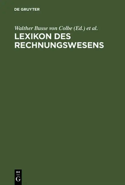 Lexikon Des Rechnungswesens by Walther Busse Von Colbe