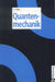 Quantenmechanik by Volkhard F. Muller