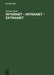 Internet - Intranet - Extranet: Potentiale Im Unternehmen by Torsten Horn