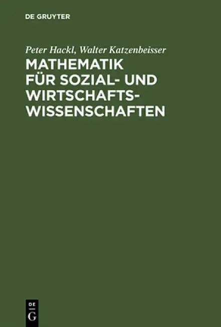 Mathematik Für Sozial- Und Wirtschaftswissenschaften by Peter Hackl