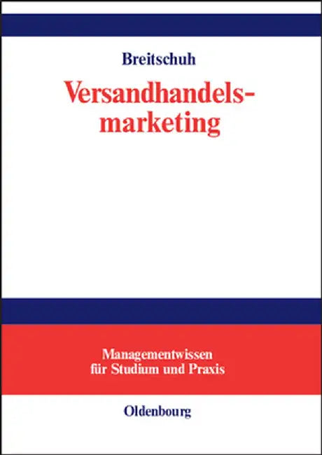Versandhandelsmarketing by Jurgen Breitschuh