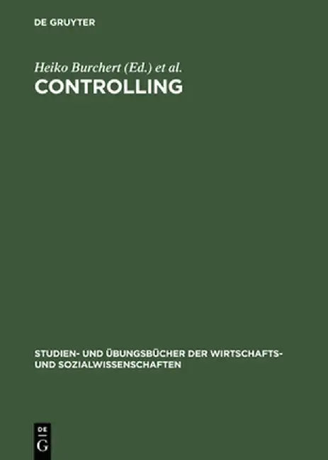 Controlling: Aufgaben Und Losungen by Heiko Burchert
