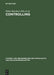 Controlling: Aufgaben Und Losungen by Heiko Burchert