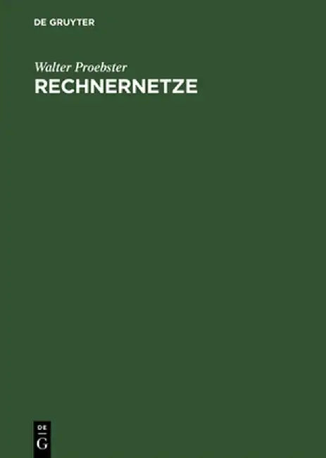 Rechnernetze by Walter Proebster